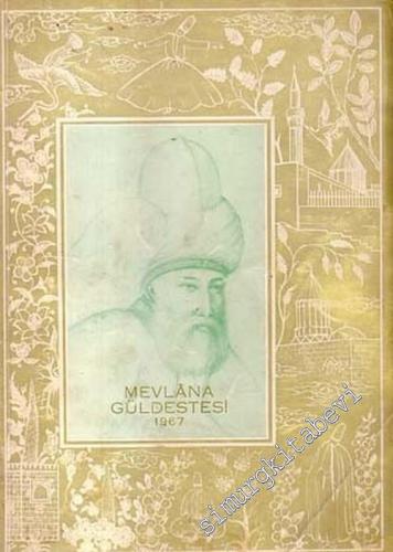 Mevlana Güldestesi 1967