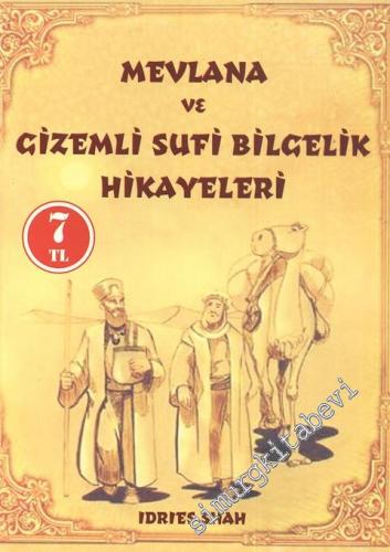 Mevlana ve Gizemli Sufi Bilgelik Hikâyeleri