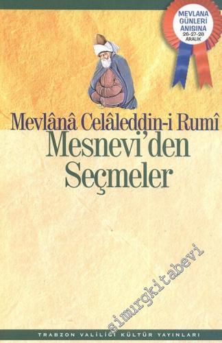 Mevlana ve Mesnevi'den Seçmeler