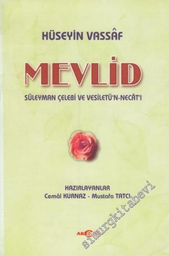 Mevlid Süleyman Çelebi ve Vesilatü'n - Necat