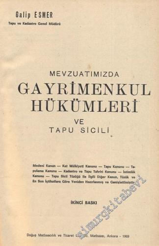 Mevzuatımızda Gayrimenkul Hükümleri ve Tapu Sicili