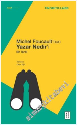 Michel Foucault'nun Yazar Nedir'i Bir Tahlil - 2023