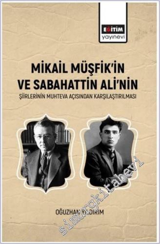 Mikail Müşfik'in Ve Sabahattin Ali'nin Şiirlerinin Muhteva Açısından K