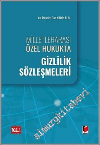 Milletlerarası Özel Hukukta Gizlilik Sözleşmeleri - 2024