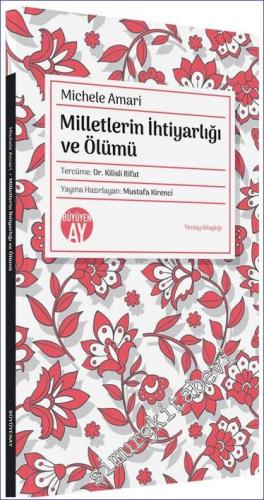 Milletlerin İhtiyarlığı ve Ölümü - 2024