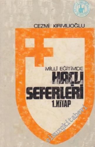 Milli Eğitimde Haçlı Seferleri 1