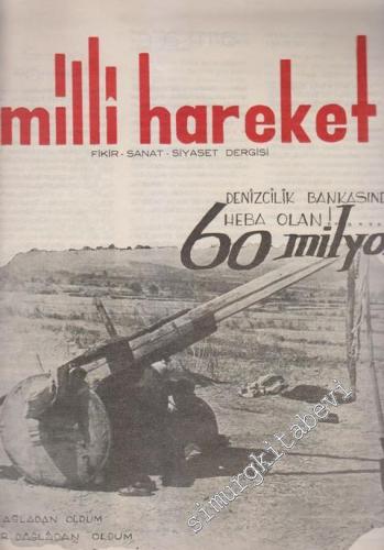 Milli Hareket: Fikir, Sanat, Siyaset Dergisi - Sayı: 1, Kasım 1966