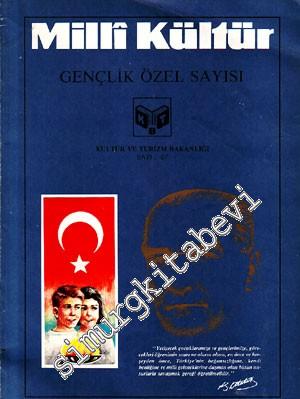 Milli Kültür: Üç Aylık Dergi - Gençlik Özel Sayısı - Sayı: 57; Mayıs 1