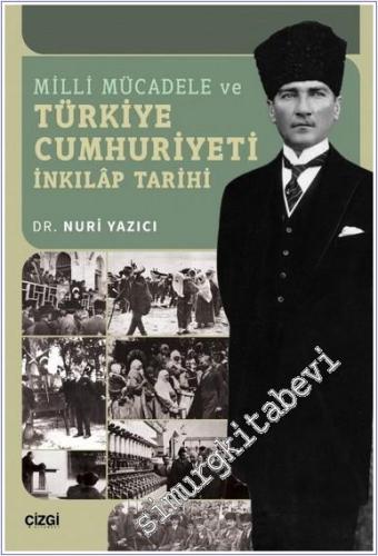 Milli Mücadele ve Türkiye Cumhuriyeti İnkılap Tarihi - 2024