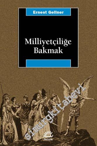 Milliyetçiliğe Bakmak