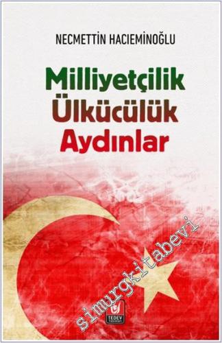 Milliyetçilik Ülkücülük Aydınlar - 2024