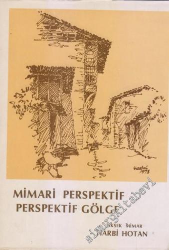 Mimari Perspektif ve Gölge