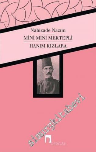 Mini Mini Mektepli / Hanım Kızlara