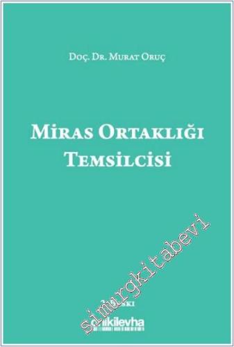 Miras Ortaklığı Temsilcisi - 2024