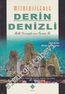 Mitolojilerle Derin Denizli