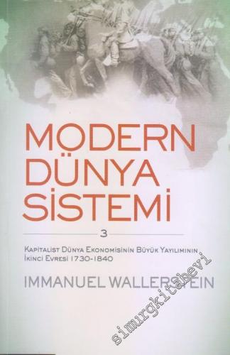 Modern Dünya Sistemi Cilt 3: Kapitalist Dünya Ekonomisinin Büyük Yayıl