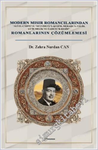 Modern Mısır Romancılarından Ali el-Carim ve Seyyidetu'l - Kusur, Mera