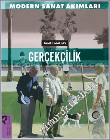 Modern Sanat Akımları - Gerçekçilik - 2024