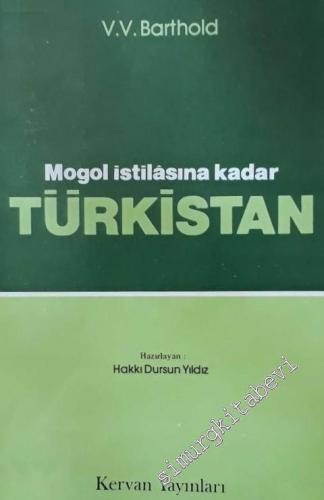 Moğol İstilasına Kadar Türkistan