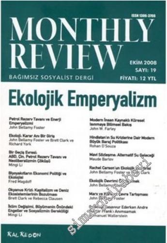 Monthly Review Bağımsız Sosyalist Dergi - Sayı: 19 Ekim