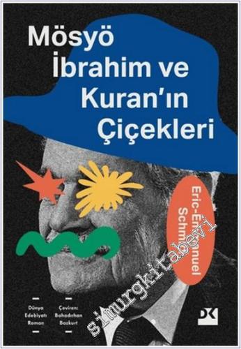 Mösyö İbrahim ve Kuran'ın Çiçekleri - 2024