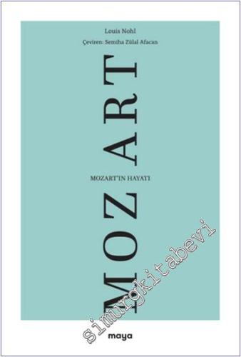 Mozart'ın Hayatı - 2024
