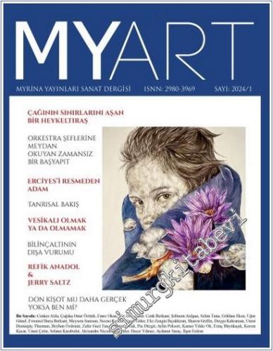 Myart Myrina Yayınları Sanat Dergisi - Sayı: 1 Ocak - Mart 2024