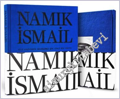 Namık İsmail - Aile Arşivinden Belgelerle Çok Yönlü Bir Portre - 2024