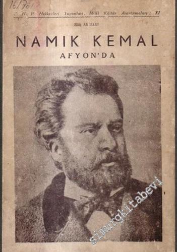 Namık Kemal Afyon'da