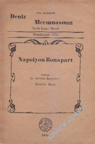 Napolyon Bonapart [ Napoléon ] 323 Numaralı Deniz Mecmuası'nın Tarih K