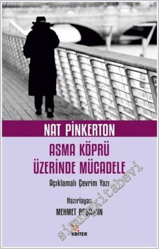 Nat Pinkerton Asma Köprü Üzerinde Mücadele Açıklamalı Çevrim Yazı - 20