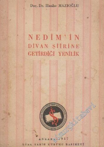 Nedim'in Divan Şiirine Getirdiği Yenilik