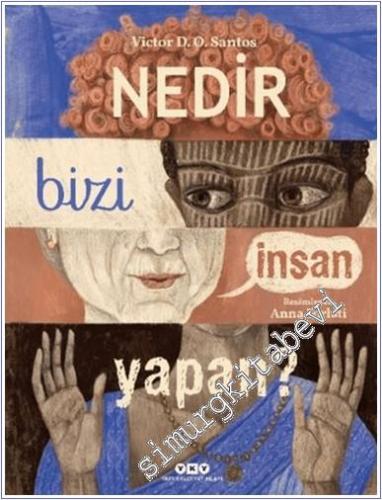 Nedir Bizi İnsan Yapan - 2024