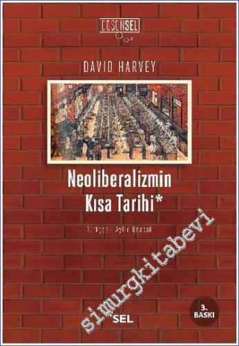 Neoliberalizmin Kısa Tarihi