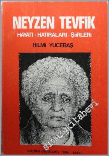 Neyzen Tevfik Hayatı Hatıraları Şiirleri