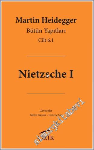 Nietzsche 1 - Bütün Yapıtları Cilt 6.1 - 2024