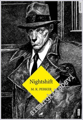 Nighshift - 2024