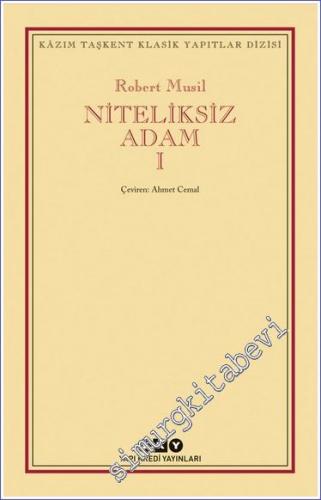 Niteliksiz Adam Cilt: 1