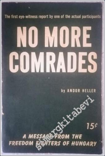 No More Comrades - 1957