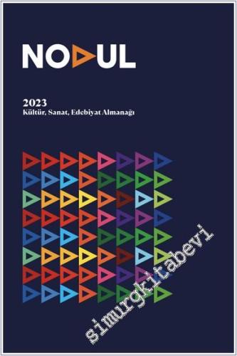 Nodul 2023 Kültür Sanat Edebiyat Almanağı - 2024