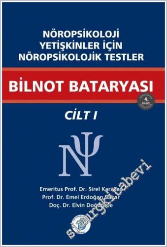 Nöropsikoloji Yetişkinler İçin Nöropsikolojik Testler Cilt 1 - Bilnot 