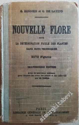 Nouvelle Flore Pour La Determination Facile de Plantes Sans Mots Techn