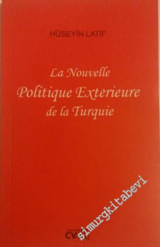 Nouvelle Politique Extérieure de la Turquie