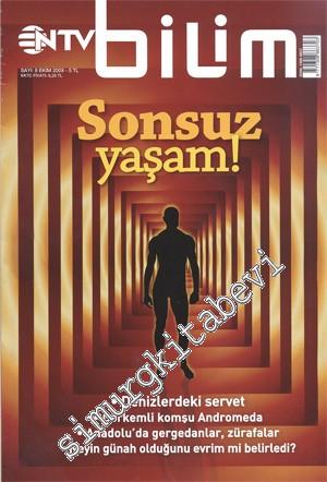 NTV Bilim Dergisi - Sonsuz Yaşam - Sayı: 8, Ekim 2009