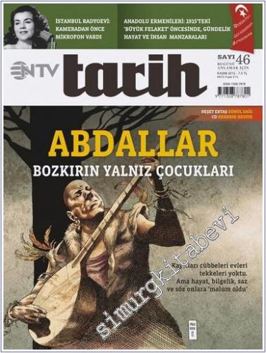 NTV Tarih Dergisi : Abdallar : Bozkırın Yalnız Çocukları - Sayı: 46 Ka