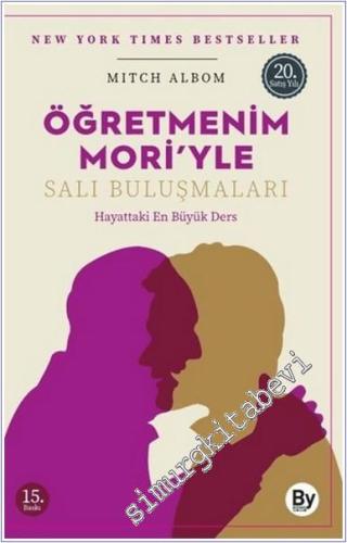 Öğretmenim Mari'yle Salı Buluşmaları: Hayattaki En Büyük Ders