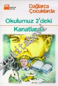 Okulumuz 2'deki / Kanatlarda