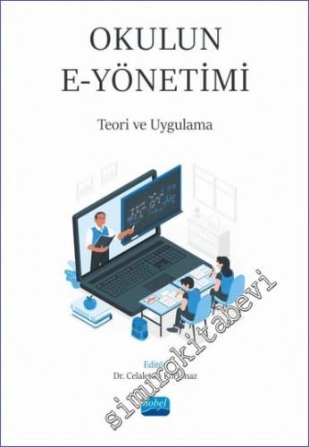 Okulun E-Yönetimi: Teori ve Uygulama - 2023