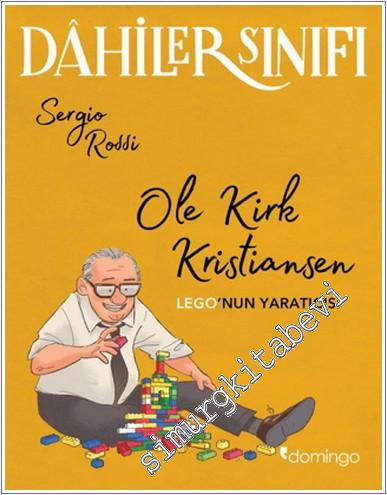 Ole Kirk Kristiansen Lego'nun Yaratıcısı - Dahiler Sınıfı - 2024