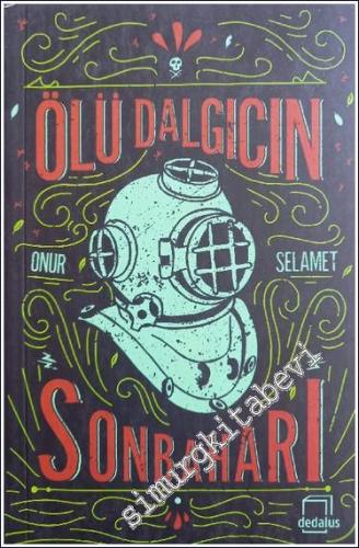 Ölü Dalgıcın Sonbaharı - 2019